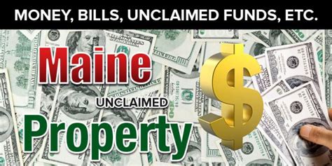 Maine unclaimed property - Find out if you have any unclaimed property in Maine by searching your name on www.maineunclaimedproperty.gov. The Office of the …